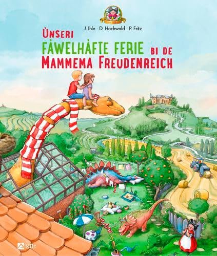 Unseri fawelhafte feri bi de mammema freudenreich