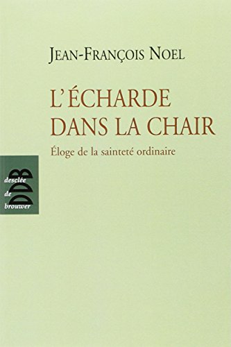L'écharde dans la chair