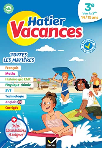 Cahier de vacances 2026 - Hatier vacances - Toutes les matières de la 3e à la 2de - pour réviser son année dans toutes les matières