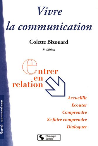 Vivre la communication (8e édition)