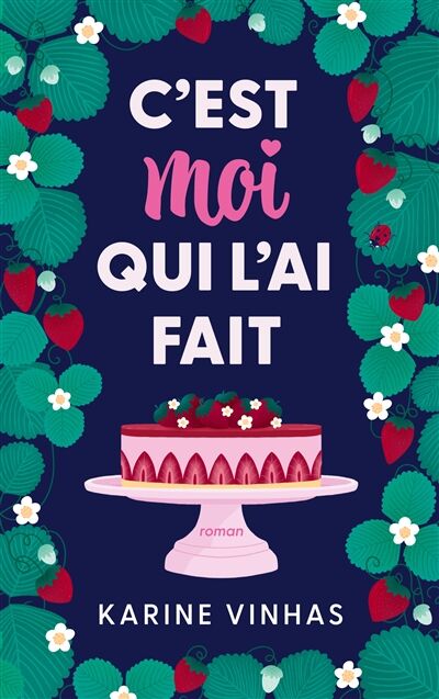 C'est moi qui l'ai fait