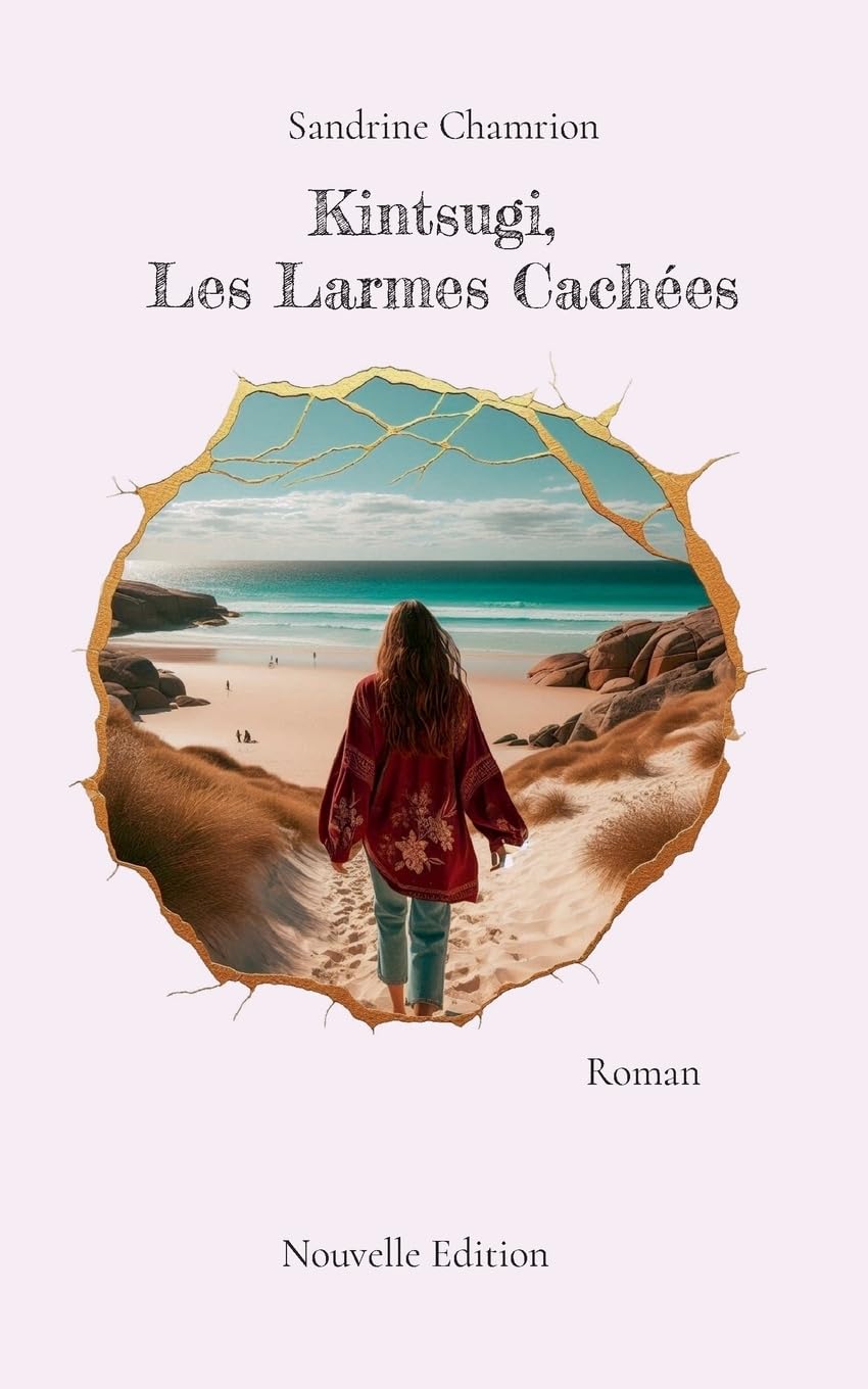 Kintsugi, Les Larmes Cachées: Roman