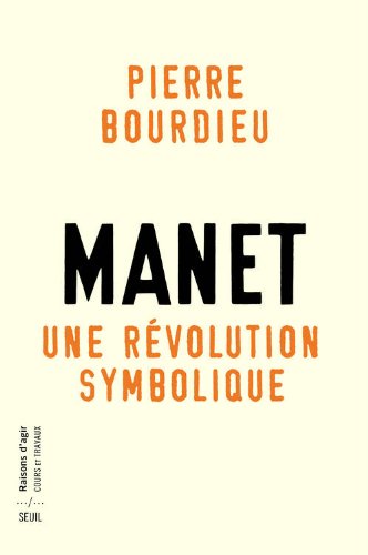 Manet - une révolution symbolique