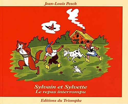 Sylvain et Sylvette Tome 26: le repas interrompu