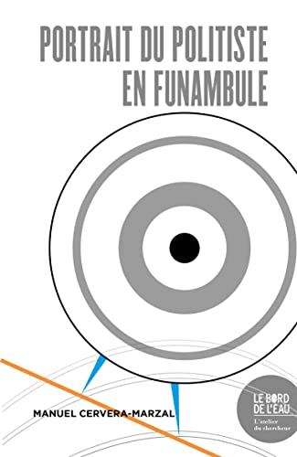 Portrait du politiste en funambule