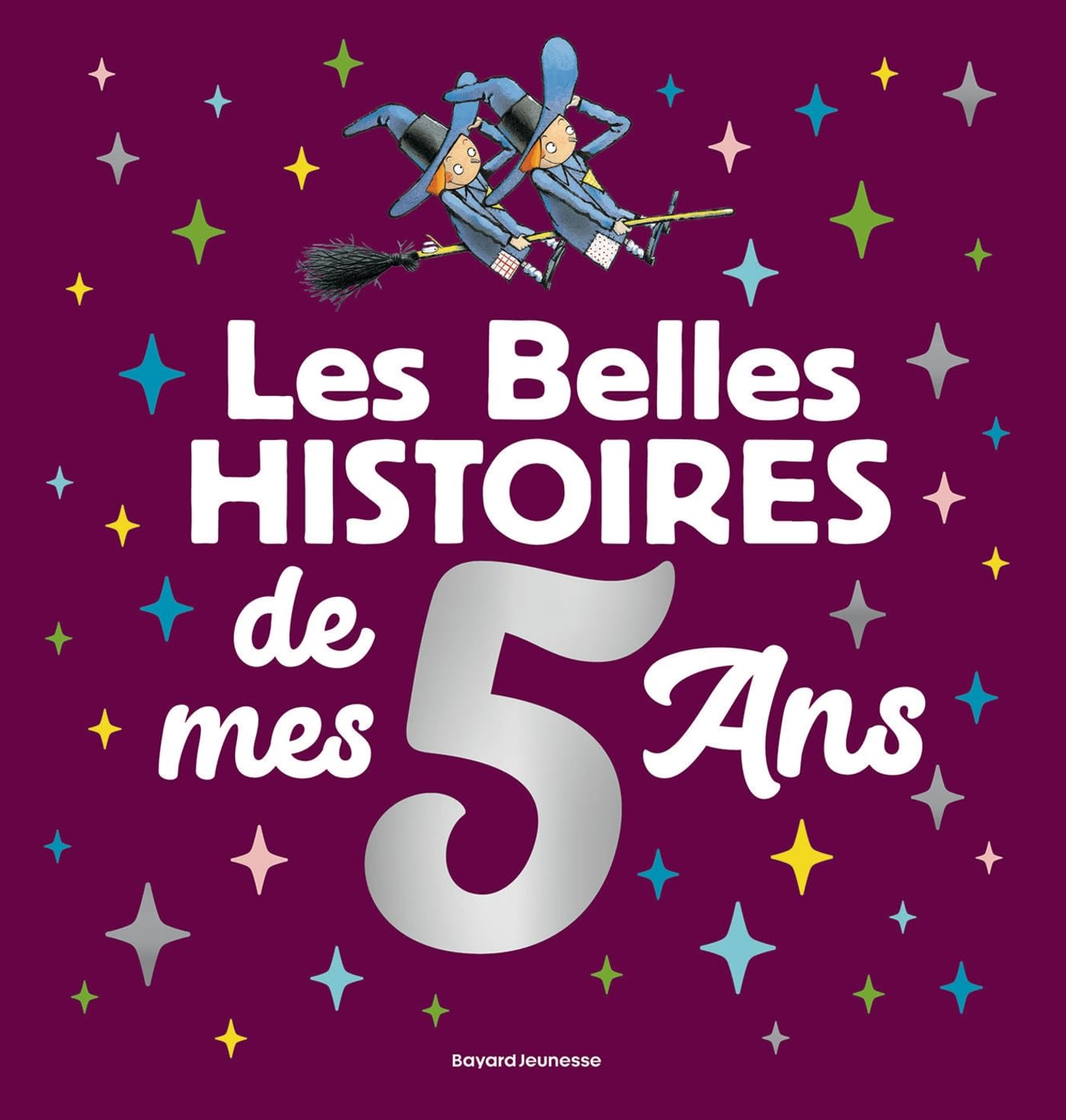 Les belles histoires de mes 5 ans