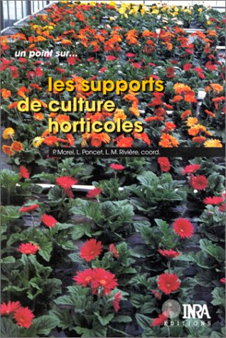 Les supports de culture horicoles