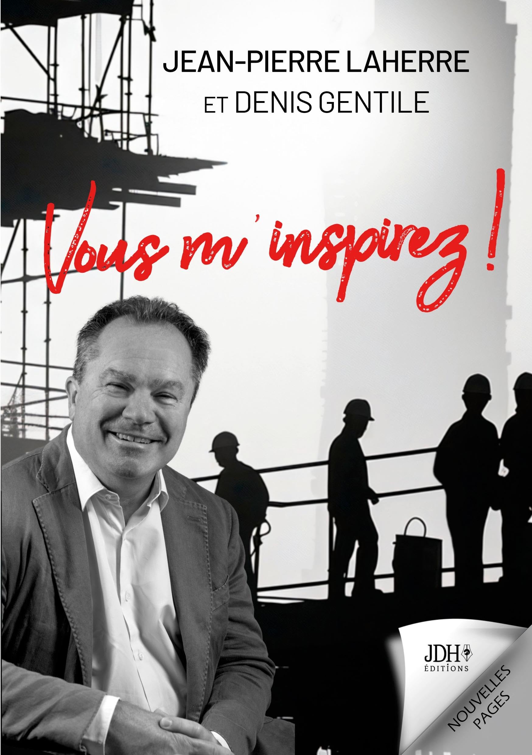Vous m'inspirez!