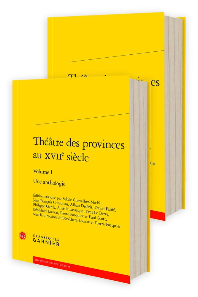 Théâtre des provinces au XVIIe siècle: une anthologie