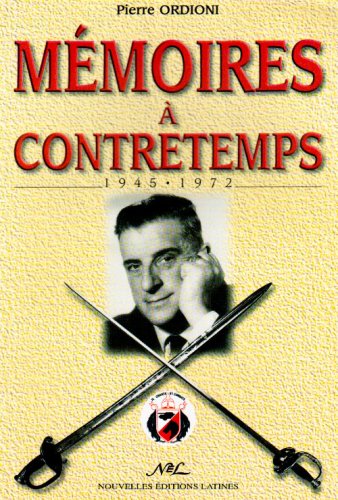Mémoires à contretemps - 1945-1972