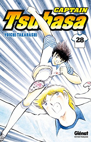 Captain Tsubasa - Tome 28 - Grand final à Paris