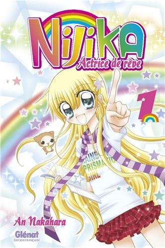 Nijika actrice de rêve Tome 1