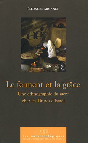 Le ferment et la grace