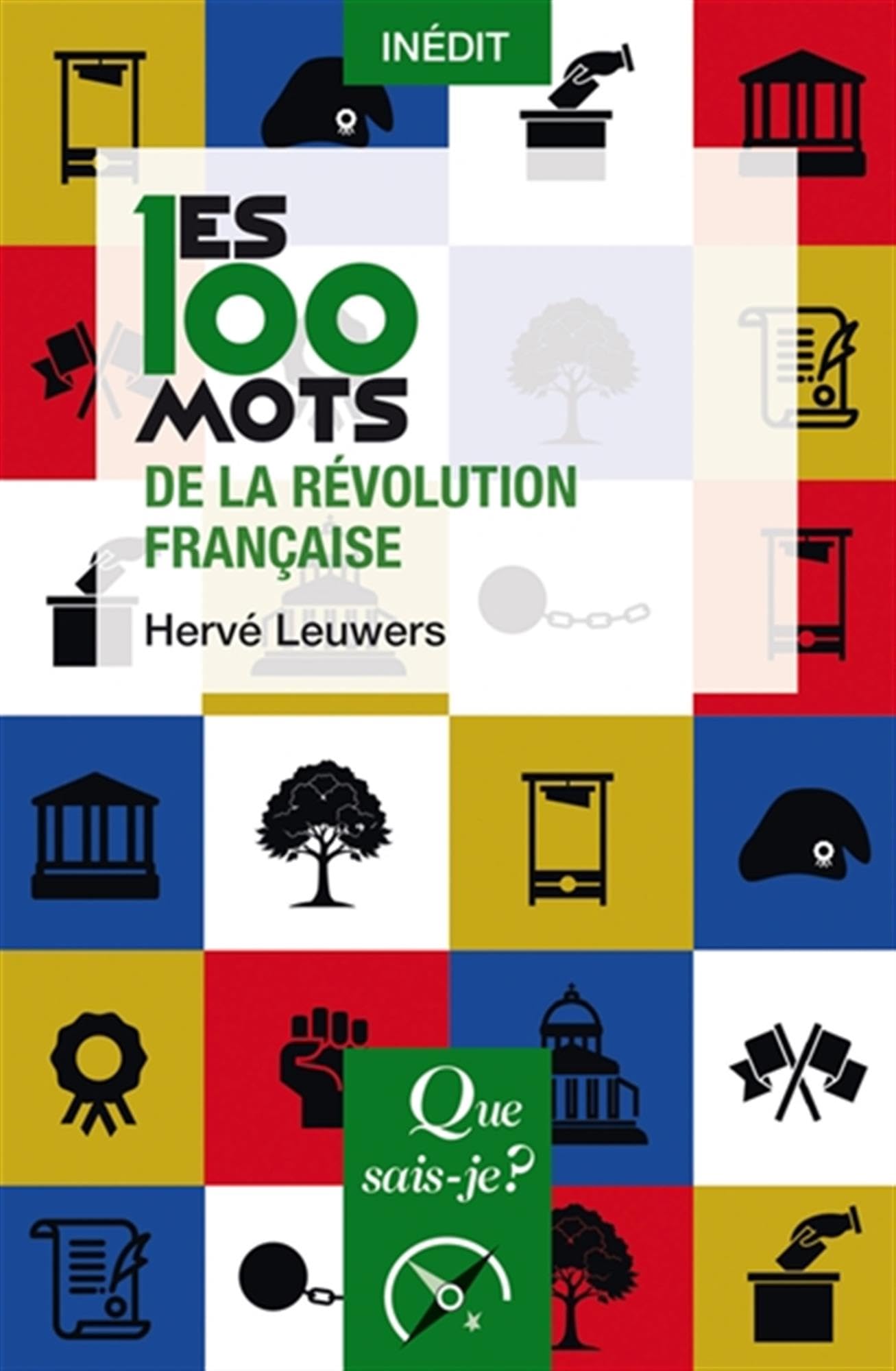 Les 100 mots de la Révolution francaise