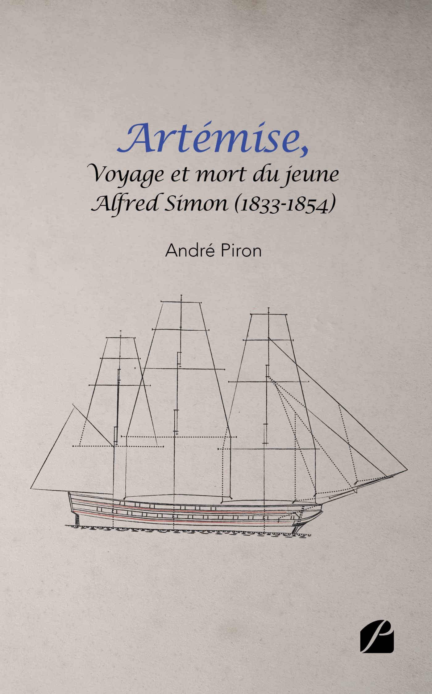 Artémise, voyage et mort du jeune Alfred Simon (1833-1854)