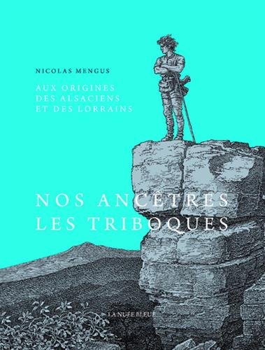 Aux origines des Alsaciens et des Lorrains: des médiomatriques, triboques et rauraques aux gallo-romains