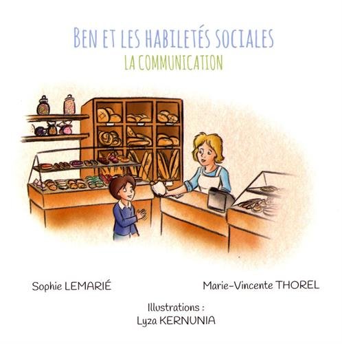Ben et les habiletés sociales - la communication