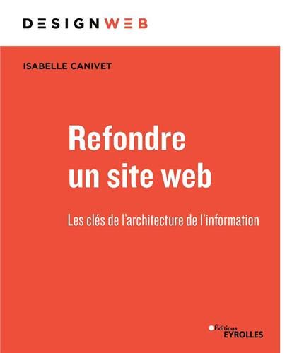 Refondre un site web - les clés de l'architecture de l'information