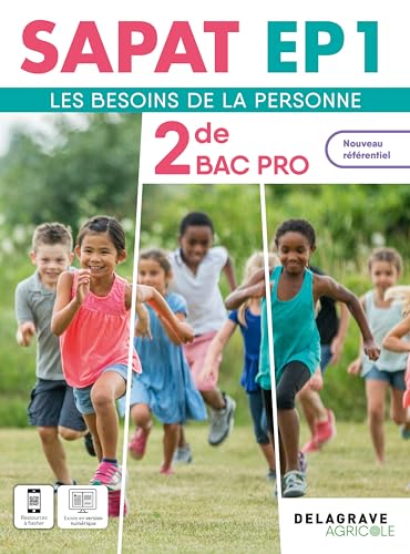 SAPAT - EP1: Les besoins de la personne - 2de Bac Pro SAPAT - Pochette élève