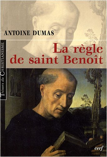 La règle de saint Benoît
