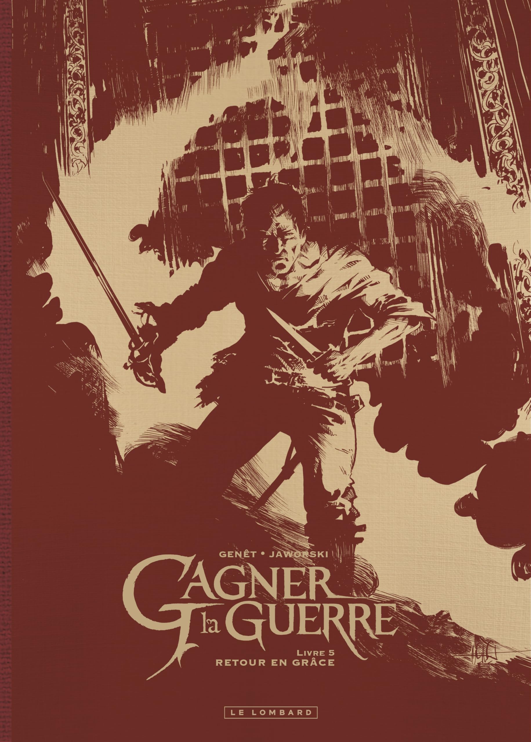 Gagner la guerre Tome 5: Retour en grâce