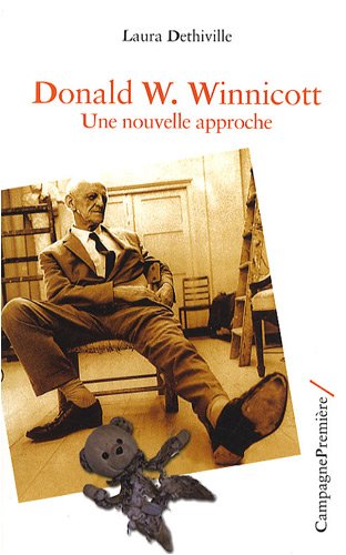 Donald W. Winnicott - une nouvelle approche
