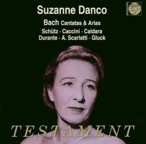 SUZANNE DANCO: BACH, SCHUTZ, CACCINI, C ALDARA, DURANTE, SCARLATTI, GLUCK