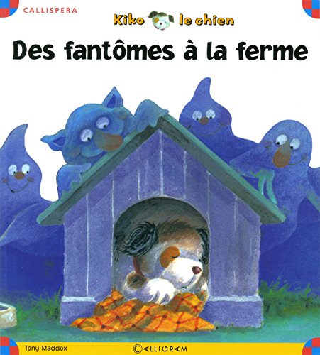 Des fantômes à la ferme - Tony Maddox, Marie Bour