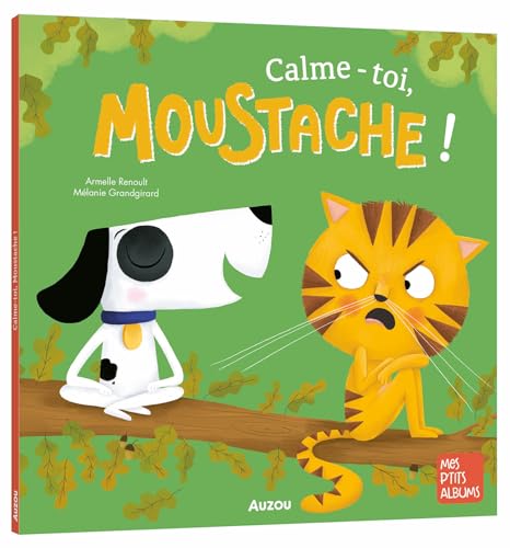 Calme-toi, Moustache!