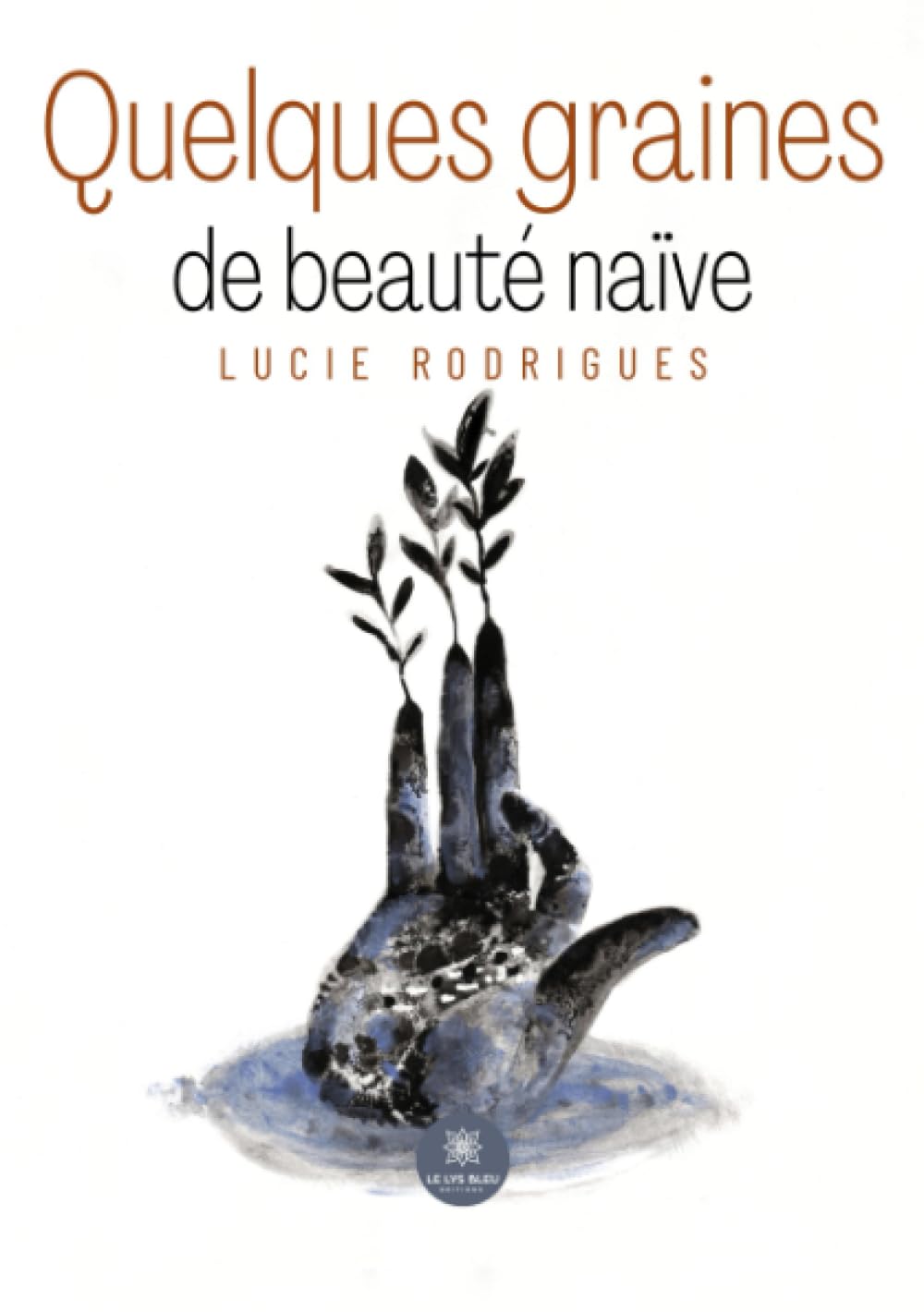 Quelques graines de beauté naïve