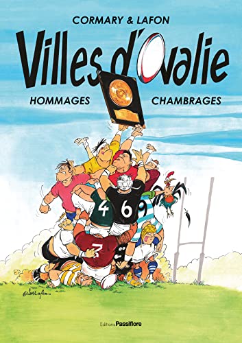 Villes d'Ovalie: hommages, chambrages