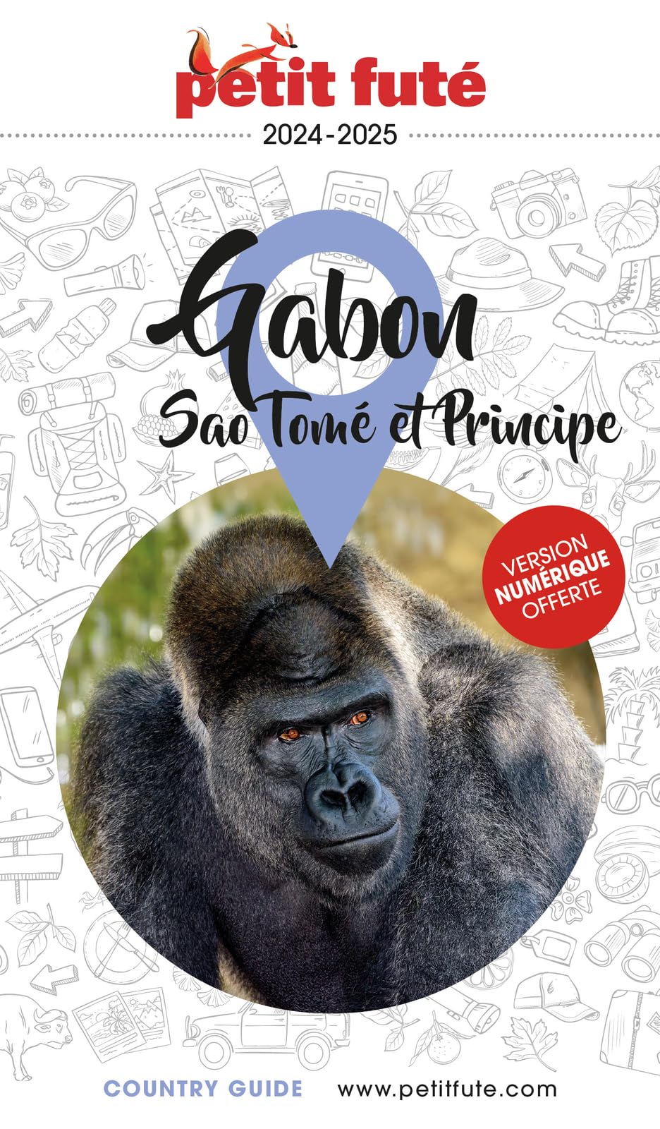 Guide Gabon / Sao Tome Et Principe 2024/2025 Petit Futé