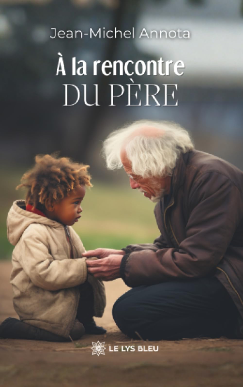 À la rencontre du Père