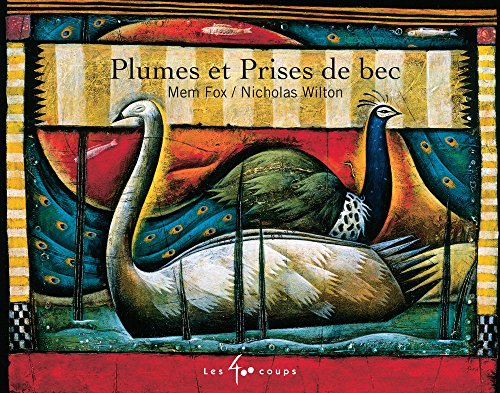 Plumes et prises de bec