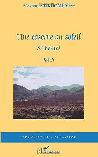 Une caserne au soleil - SP 88469