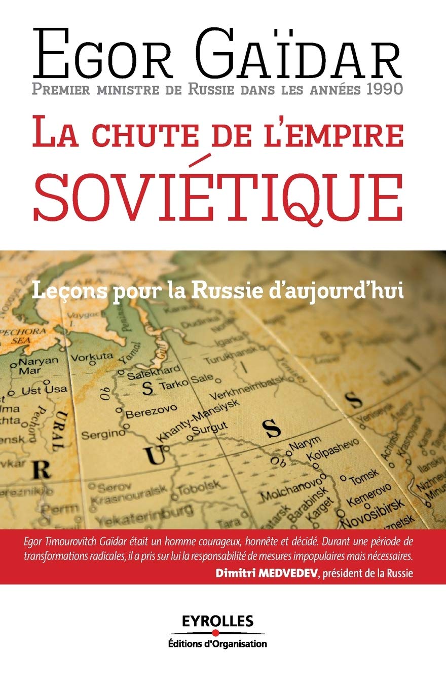 La chute de l'empire soviétique - leçons pour la Russie d'aujourd'hui