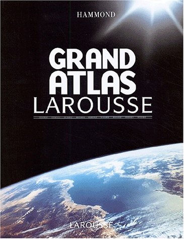 Grand atlas Larousse - Collectif