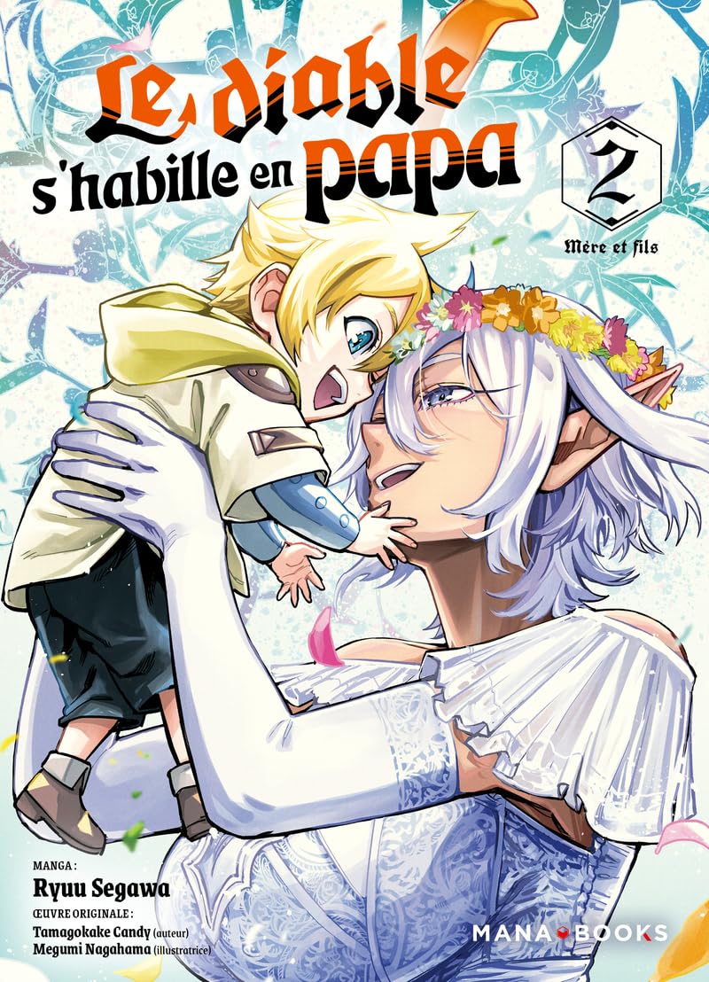 Le diable s'habille en papa. Vol. 2. Mère et fils