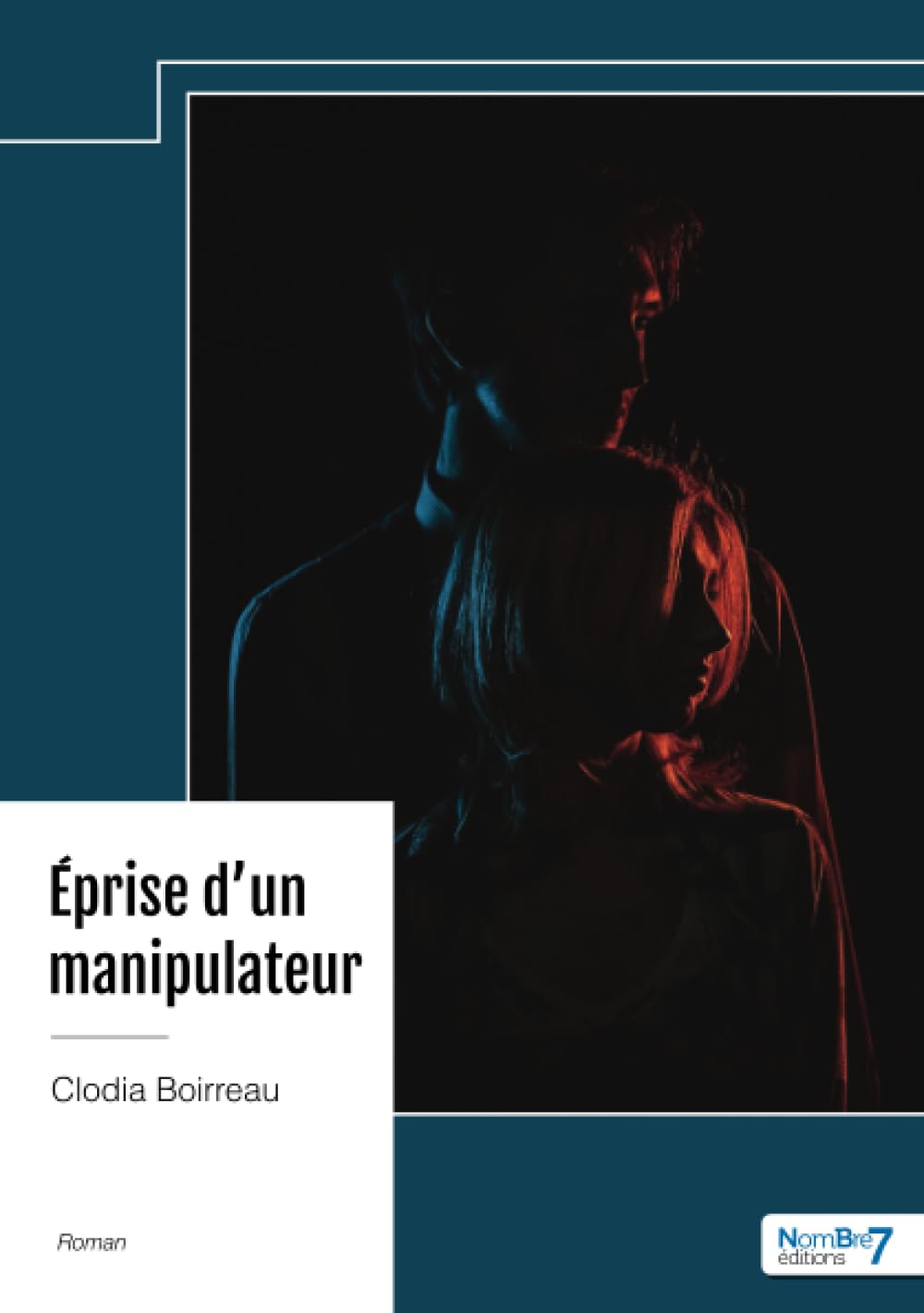 Éprise d'un manipulateur