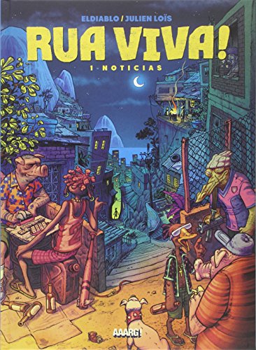 Rua Viva! T1 - Noticias - Eldiablo, Julien Loïs