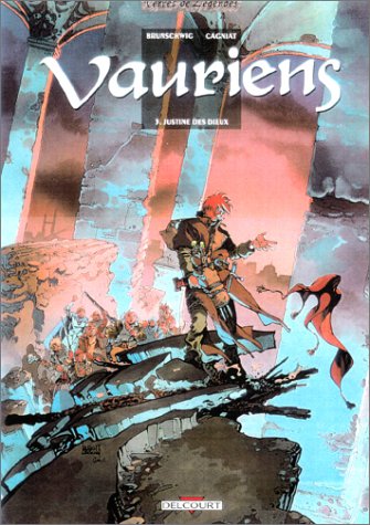 Vauriens Tome 3 - Justine des dieux
