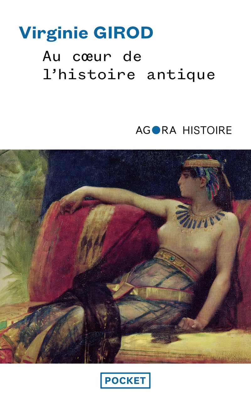 Au coeur de l'histoire antique