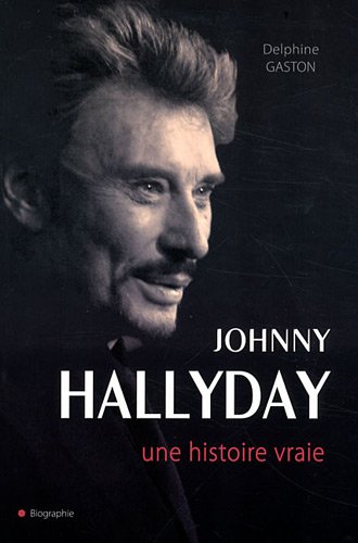 Johnny Halliday - La biographie