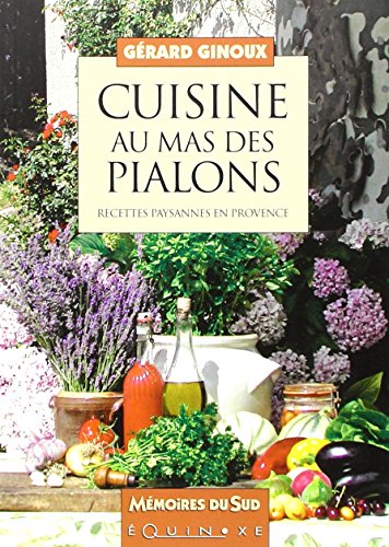 Cuisine au mas des Pialons
