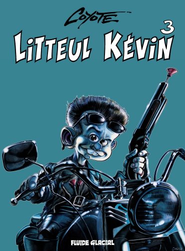 Litteul Kévin, Tome 3 - Édition couleurs - Coyote
