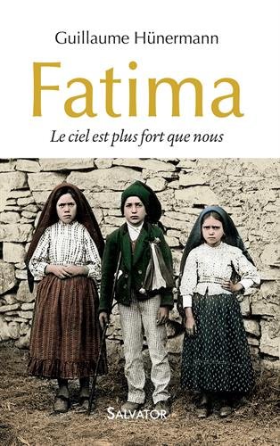Fatima: le ciel est plus fort que nous