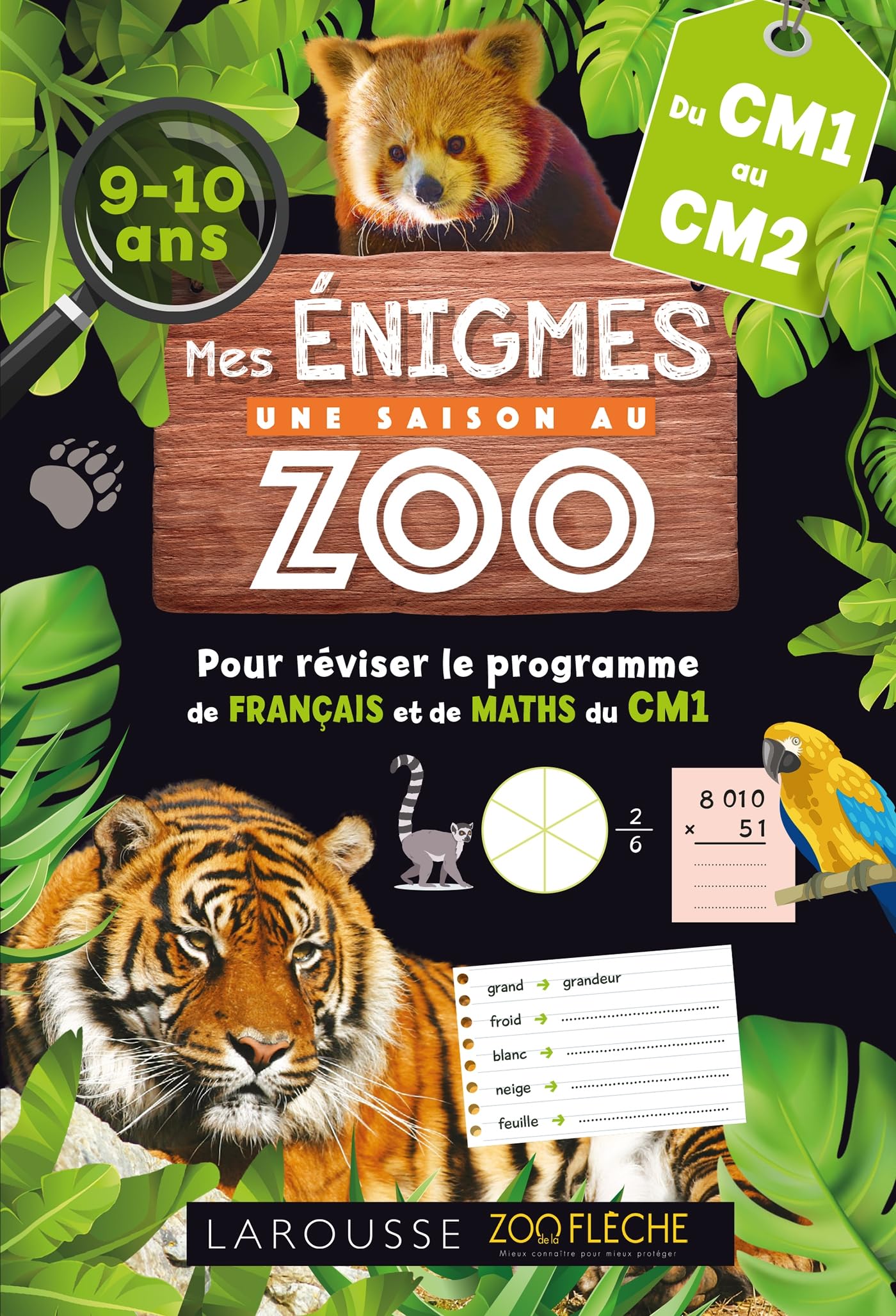 Mes énigmes Une saison au zoo, du CM1 au CM2, 9-10 ans: pour réviser le programme de français et de maths du CM1