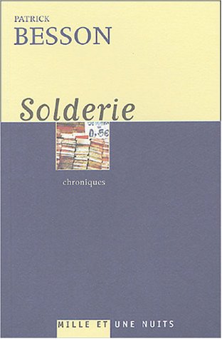 Solderie: Chroniques