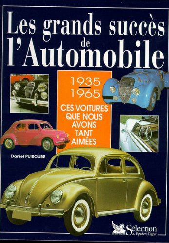 Les Grands Succès de l'automobile - Daniel Puiboube