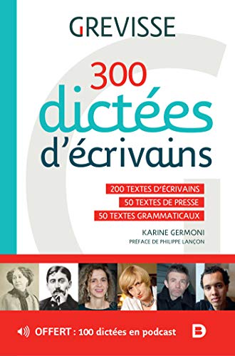 300 dictées d'écrivains